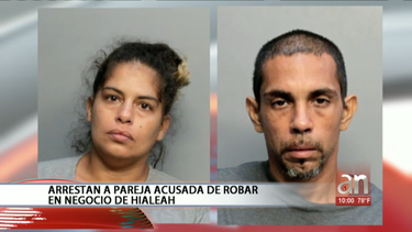 arrestan a pareja acusada de robar en negocio de hialeah
