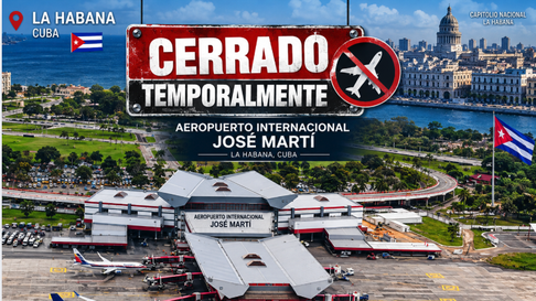 AEROPUERTO DE LA HABANA CERRARÁ CASI OCHO HORAS: aerolíneas deberán reprogramar vuelos