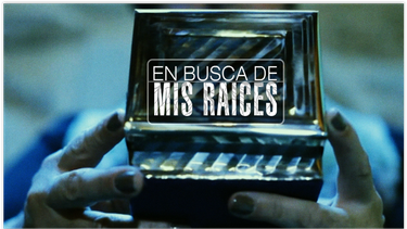 serie especial: en busca de mis raices