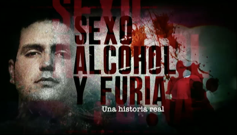 sexo alcohol y furia