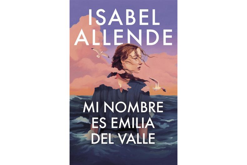 Esta imagen de portada proporcionada por Ballantine muestra Mi nombre es Emilia del Valle de Isabel Allende. (Ballantine via AP)