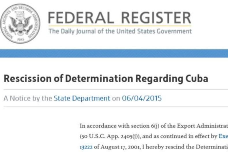 Publicación en el Registro Federal de EEUU de la salida de Cuba de la lista de patrocinadores del terrorismo.