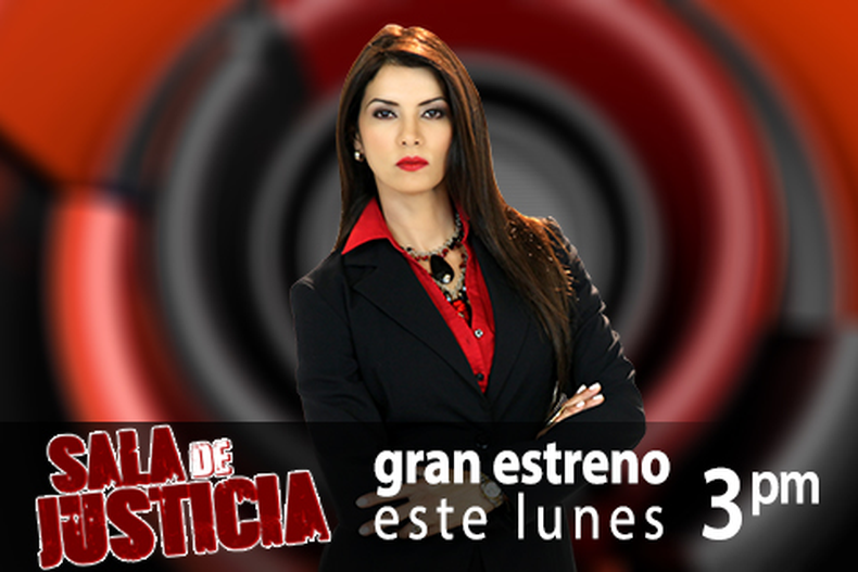 Gran estreno "Sala de Justicia" desde este Lunes 8 de Septiembre de Lunes a Viernes a las 3pm, conducido por la joven Dra. Mery De Los Ríos.