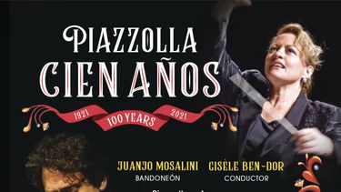 Gisèle Ben-Dor y Juanjo Mosalini rinden homenaje a Piazzolla
