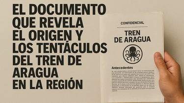 el origen y la expansion regional del tren de aragua, segun documentos judiciales