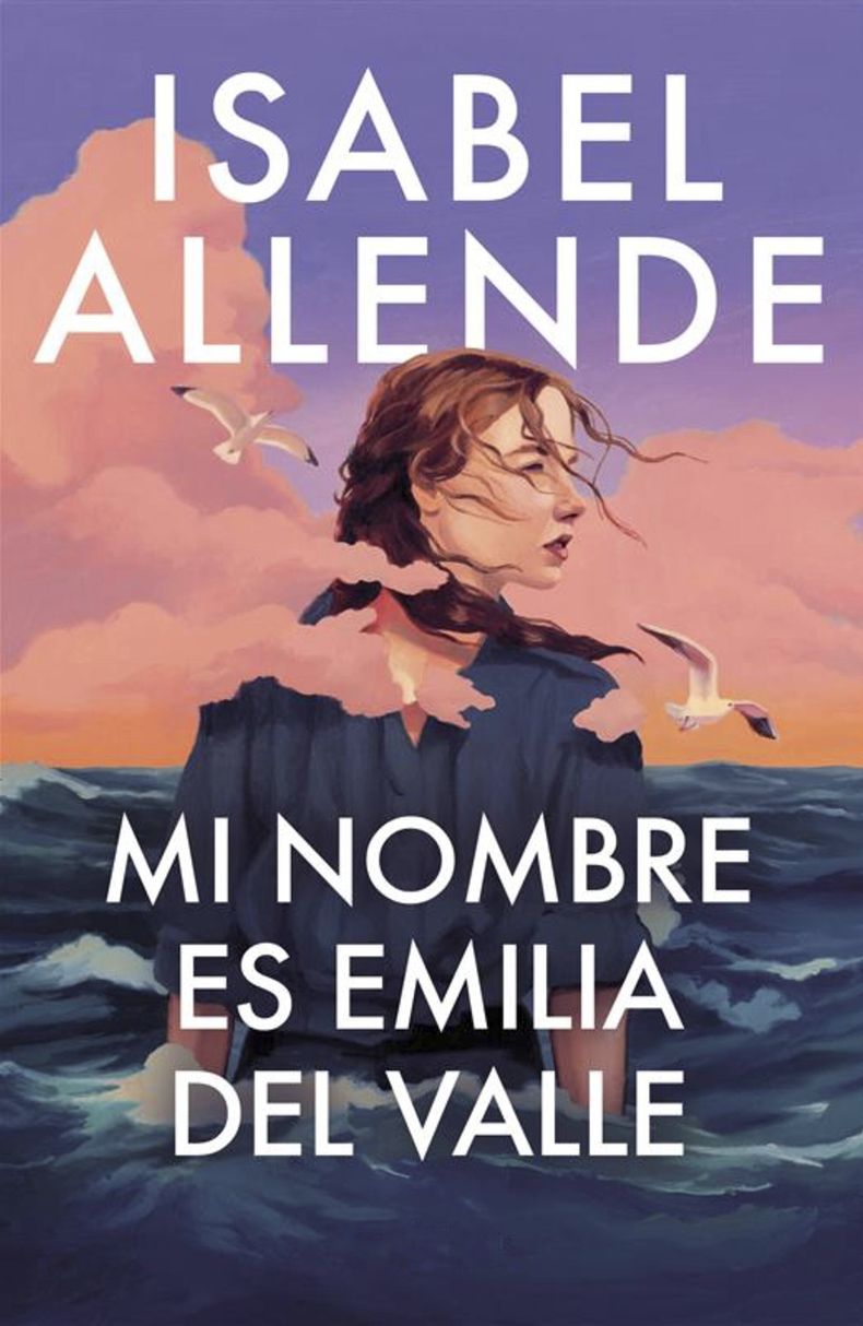 Esta imagen de portada proporcionada por Ballantine muestra Mi nombre es Emilia del Valle de Isabel Allende. (Ballantine via AP)