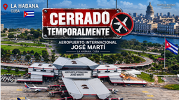 aeropuerto de la habana cerrara casi ocho horas: aerolineas deberan reprogramar vuelos