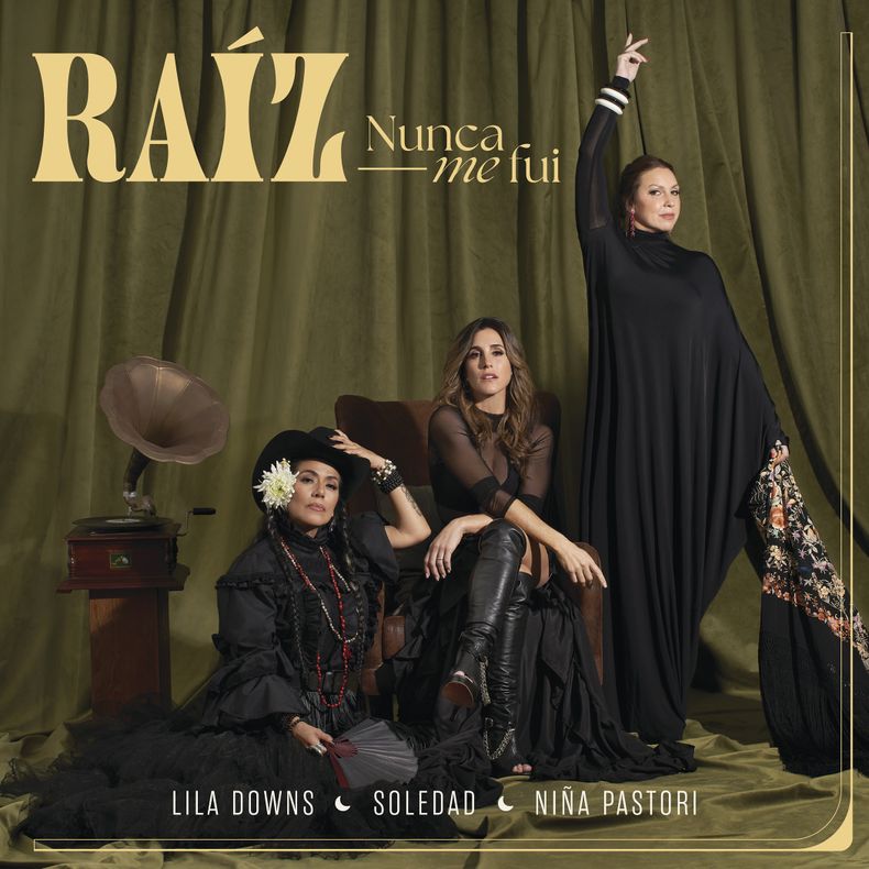 En esta imagen proporcionada por Sony Music Mexico, la portada de Raiz nunca me fui de Lila Downs, Soledad y Niña Pastori. (Sony Music Mexico vía AP)