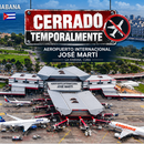 AEROPUERTO DE LA HABANA CERRARÁ CASI OCHO HORAS: aerolíneas deberán reprogramar vuelos